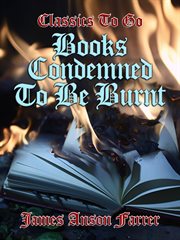 Books condemned to be burnt cover image