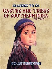 Castes and tribes of southern india. vol. 7 of 7 cover image
