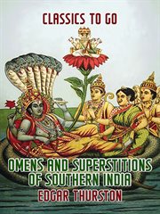 Omens and superstitions of southern India cover image
