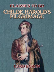 Childe Harold's pilgrimage : canto the third cover image