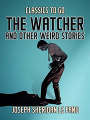 The watcher and other weird stories cover image