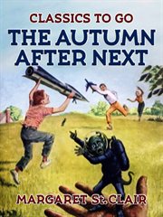 The autumn after next cover image