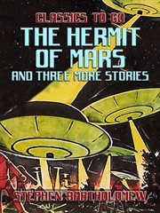 The hermit of mars and three more stories cover image