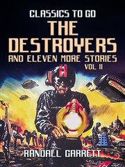 The destroyers and eleven more stories vol ii cover image