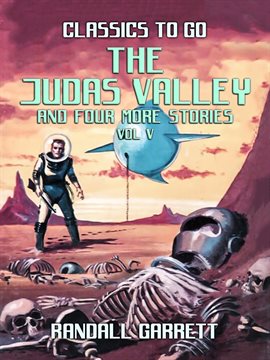Cover image for The Judas Valley and four more Stories, Volume V