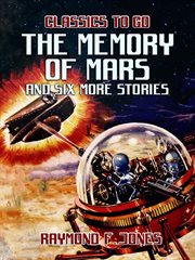 The memory of mars and six more stories cover image