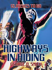Highways in hiding cover image