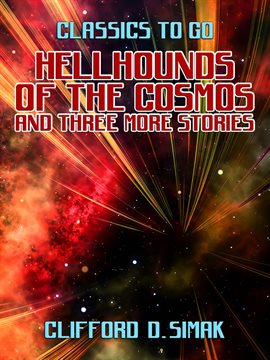 Cover image for Hellhounds of the Cosmos and three more stories