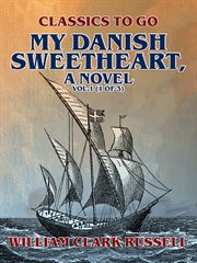 My danish sweetheart, a novel vol.1 (of 3) cover image