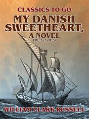 My danish sweetheart, a novel vol.3 (of 3) cover image
