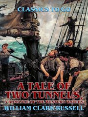 A tale of two tunnels, a romance of the western waters cover image