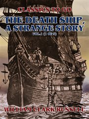 The death ship, a strange story, vol.1 (of 3) cover image