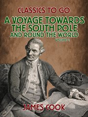 A voyage towards the South Pole and round the world : Volume 2 cover image