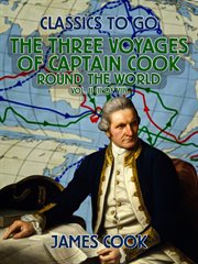 The three voyages of captain cook round the world, vol. ii (of vii) cover image