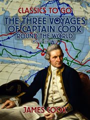The three voyages of captain cook round the world, vol. iii (of vii) cover image
