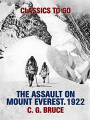 The assault on Mount Everest, 1922 cover image