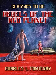 Rebels of the red planet cover image