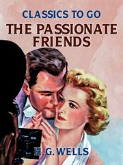 The passionate friends; : a novel cover image