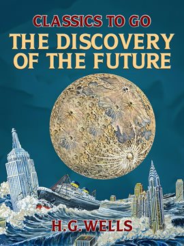 Cover image for The Discovery of the Future