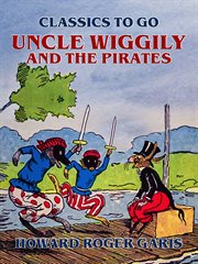 Uncle wiggily and the pirates cover image
