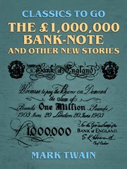 The £1,000,000 bank-note, and other new stories cover image