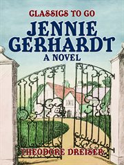 Jennie Gerhardt : a novel cover image