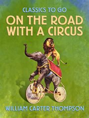 On the road with a circus cover image