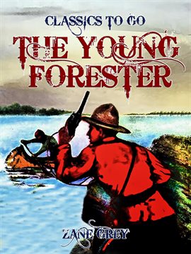 Cover image for The Young Forester