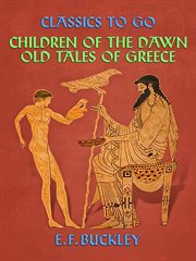 Children of the dawn: old tales of greece cover image