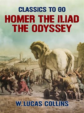 Cover image for Homer: The Iliad; The Odyssey