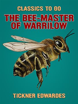 Cover image for The Bee-Master of Warrilow
