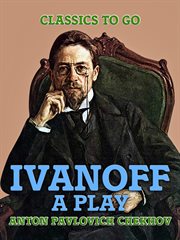 Ivanoff: a play cover image