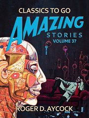Amazing stories volume 37 cover image