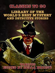 Library of the World's Best Mystery and Detective Stories cover image