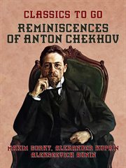 Reminiscences of Anton Chekhov cover image