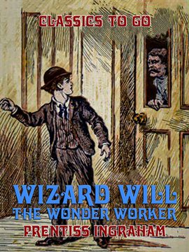 Cover image for Wizard Will, the Wonder Worker