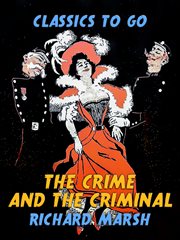 The crime and the criminal cover image