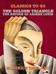The golden triangle, the return of arsène lupin cover image