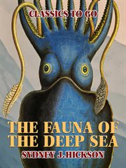 The fauna of the deep sea cover image