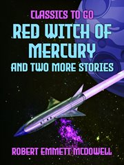 Red witch of mercury and two more stories cover image