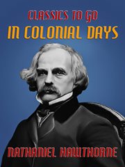In colonial days cover image