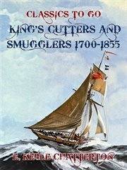 King's cutters and smugglers, 1700-1855 cover image