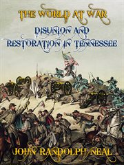 Disunion and restoration in Tennessee cover image