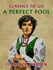 A perfect fool : a novel cover image