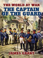 The captain of the guard cover image