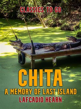 Cover image for Chita: A Memory of Last Island