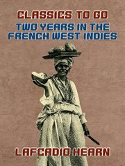 Two years in the French West Indies cover image