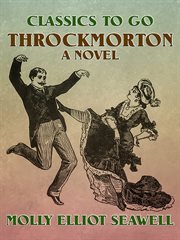 Throckmorton : a novel cover image