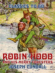 Robin hood and his merry foresters cover image