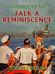 Falk: a reminiscence ; : Amy Foster ; To-morrow : three stories cover image